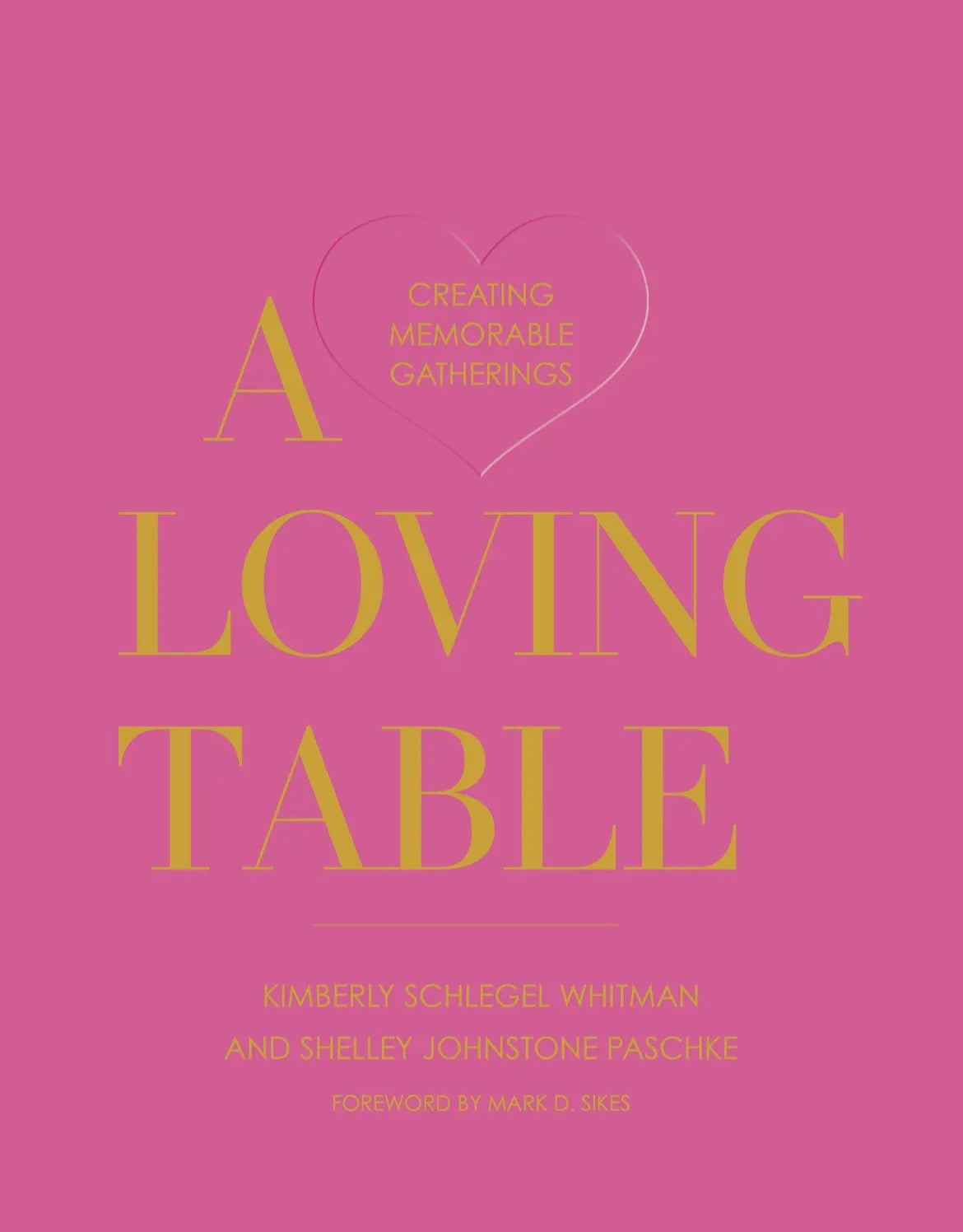 A Loving Table